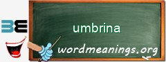 WordMeaning blackboard for umbrina